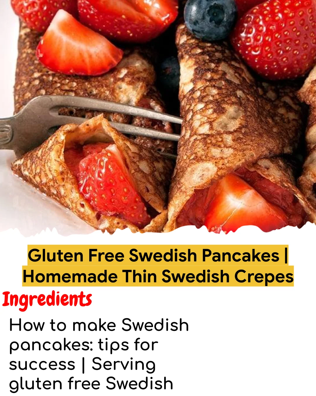 Gluten Free Swedish Pancakes | Homemade Thin Swedish Crepes (Tested 10+ Times)