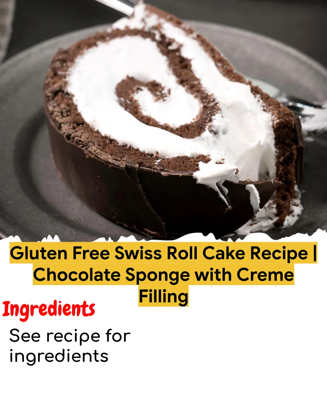 Gluten Free Swiss Roll Cake Recipe | Chocolate Sponge with Creme Filling (Tested 10+ Times)