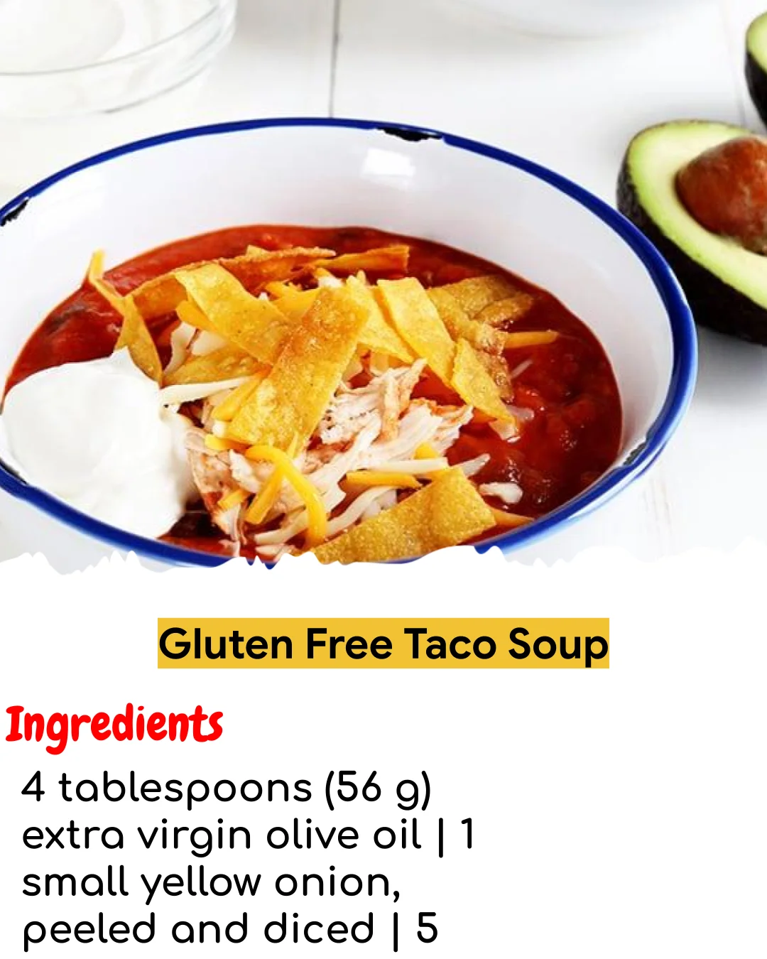 Gluten Free Taco Soup (Chef-Developed)