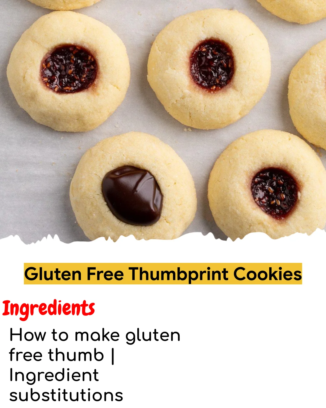 Gluten Free Thumbprint Cookies (Easy 60-Minute)