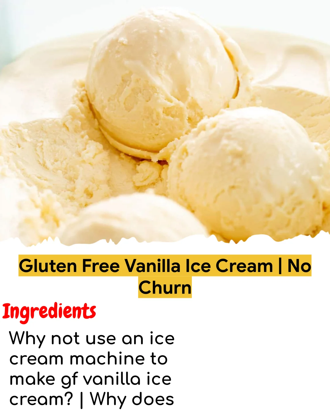 Gluten Free Vanilla Ice Cream | No Churn (Chef-Developed)