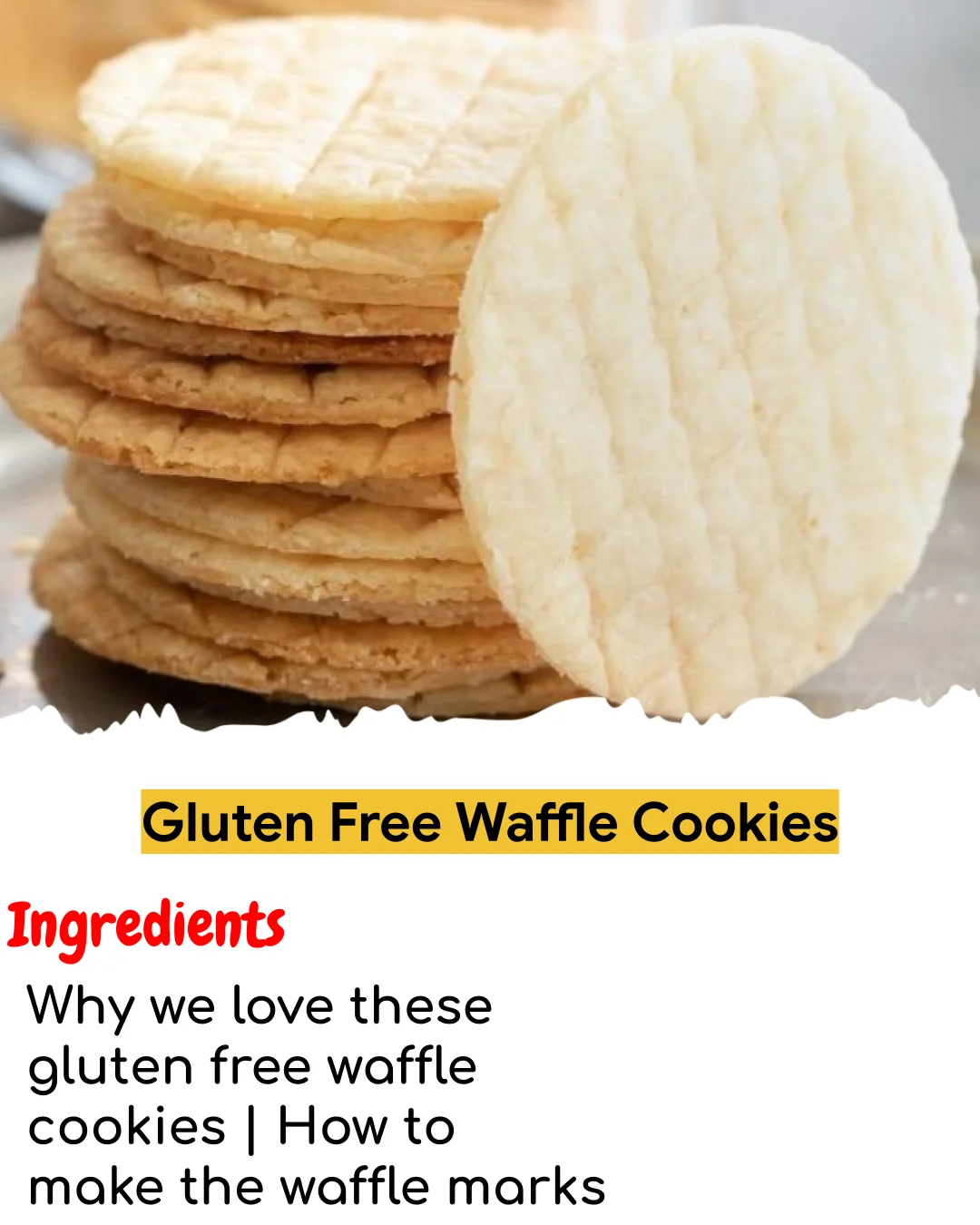 Gluten Free Waffle Cookies (Easy 60-Minute)
