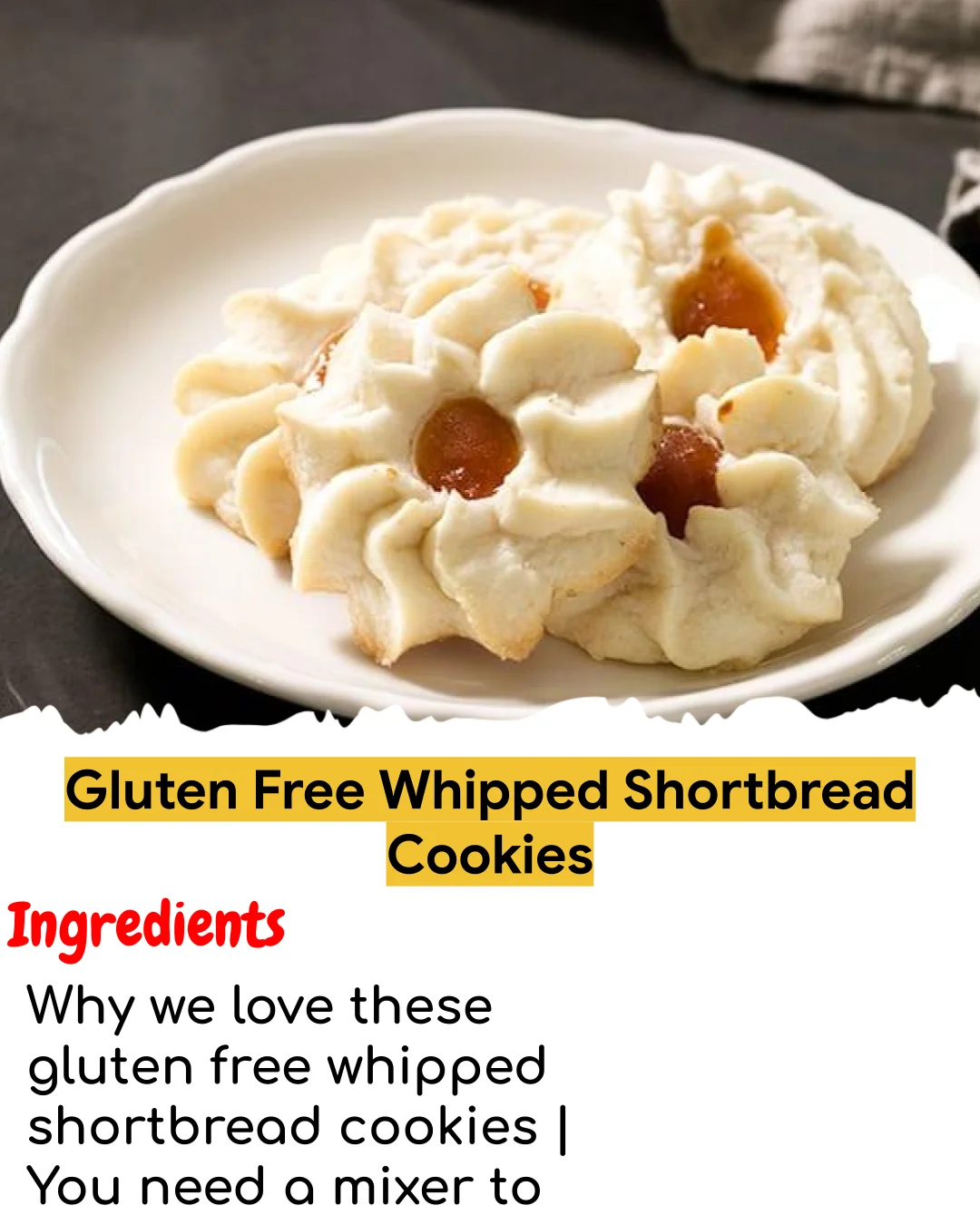 Gluten Free Whipped Shortbread Cookies (Chef-Developed)