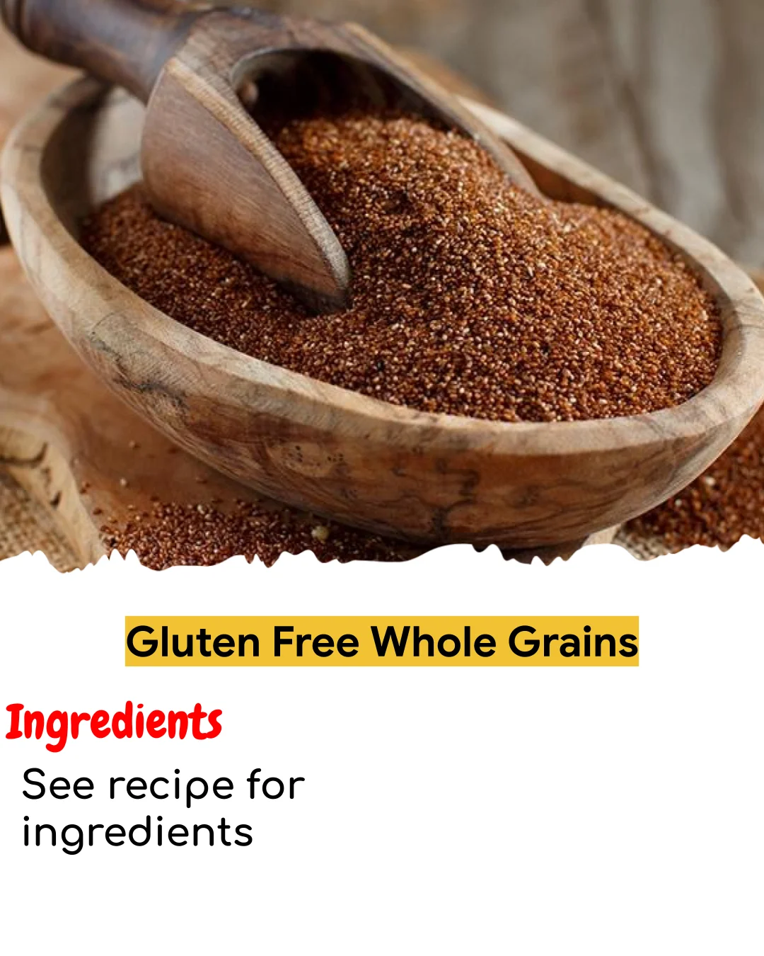 Gluten Free Whole Grains (Easy 60-Minute)