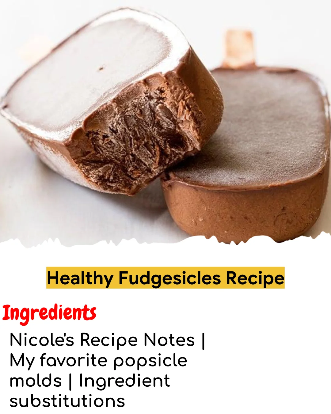 Healthy Fudgesicles Recipe (Tested 10+ Times)