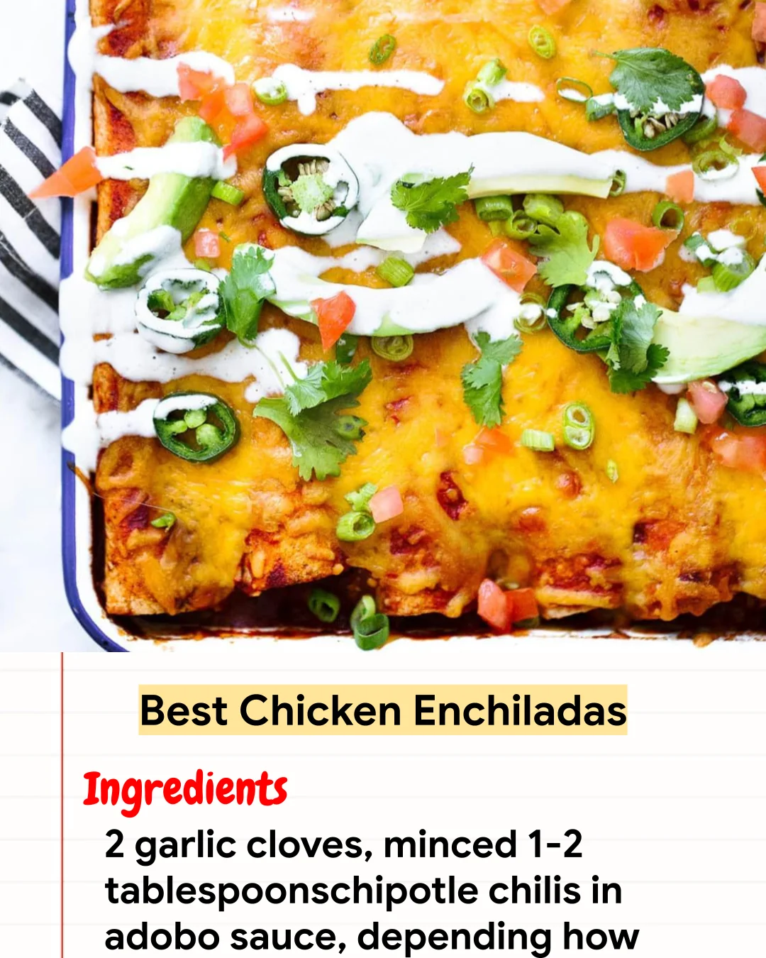 High protein Recipe Best Chicken Enchiladas