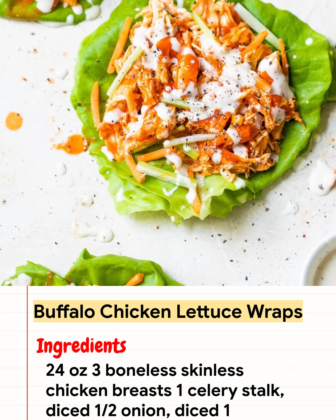 High protein Recipe Buffalo Chicken Lettuce Wraps