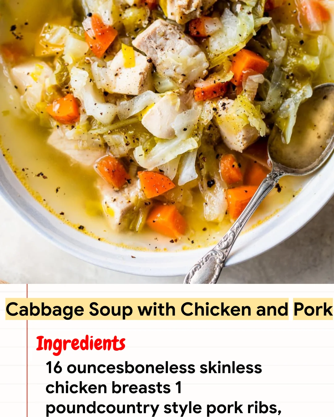 High protein Recipe Cabbage Soup with Chicken and Pork