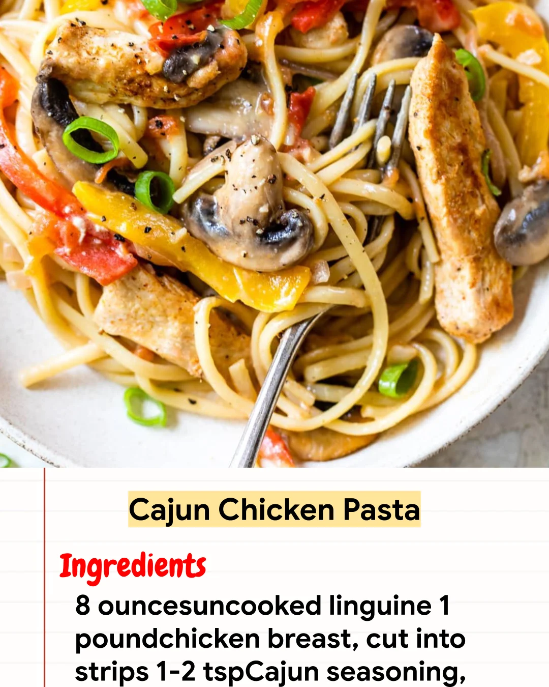High protein Recipe Cajun Chicken Pasta