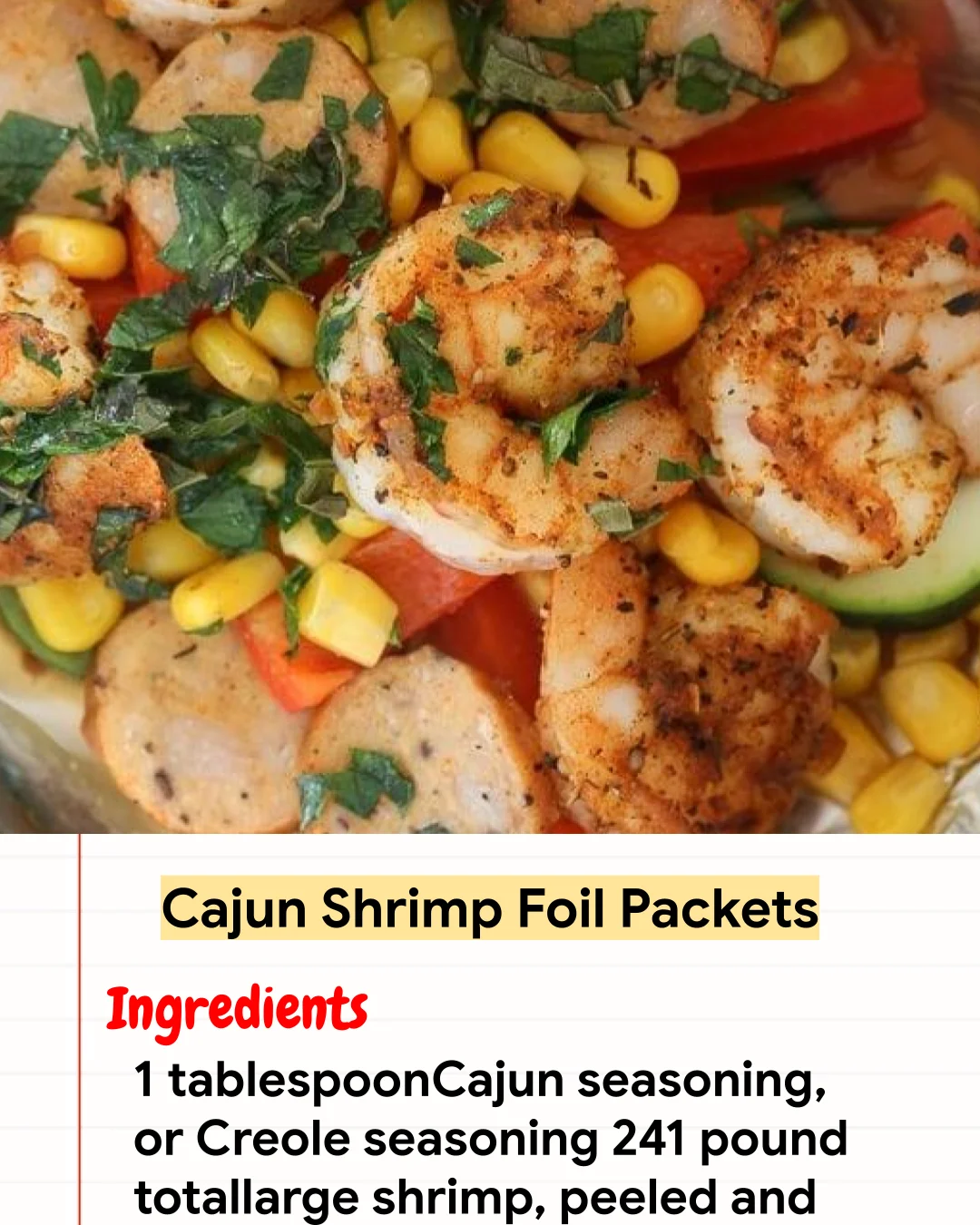High protein Recipe Cajun Shrimp Foil Packets