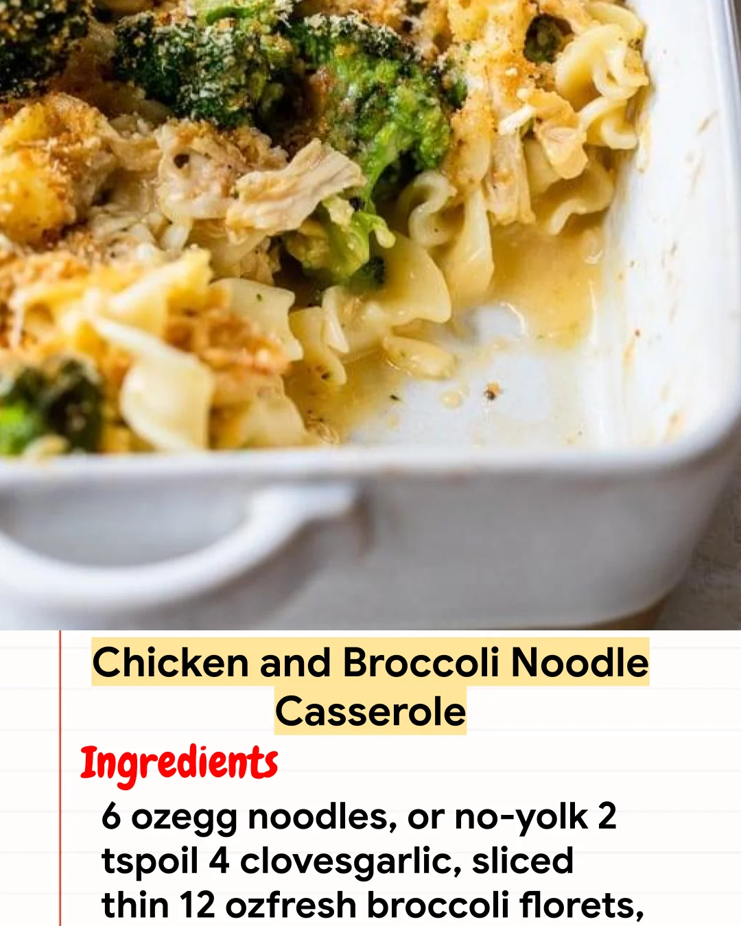 High protein Recipe Chicken and Broccoli Noodle Casserole