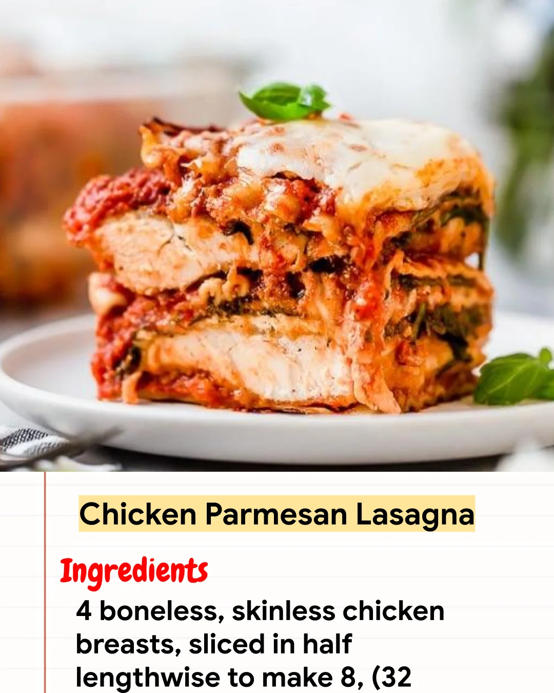 High protein Recipe Chicken Parmesan Lasagna