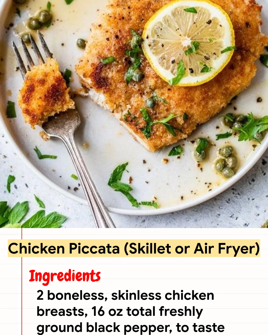 High protein Recipe Chicken Piccata (Skillet or Air Fryer)
