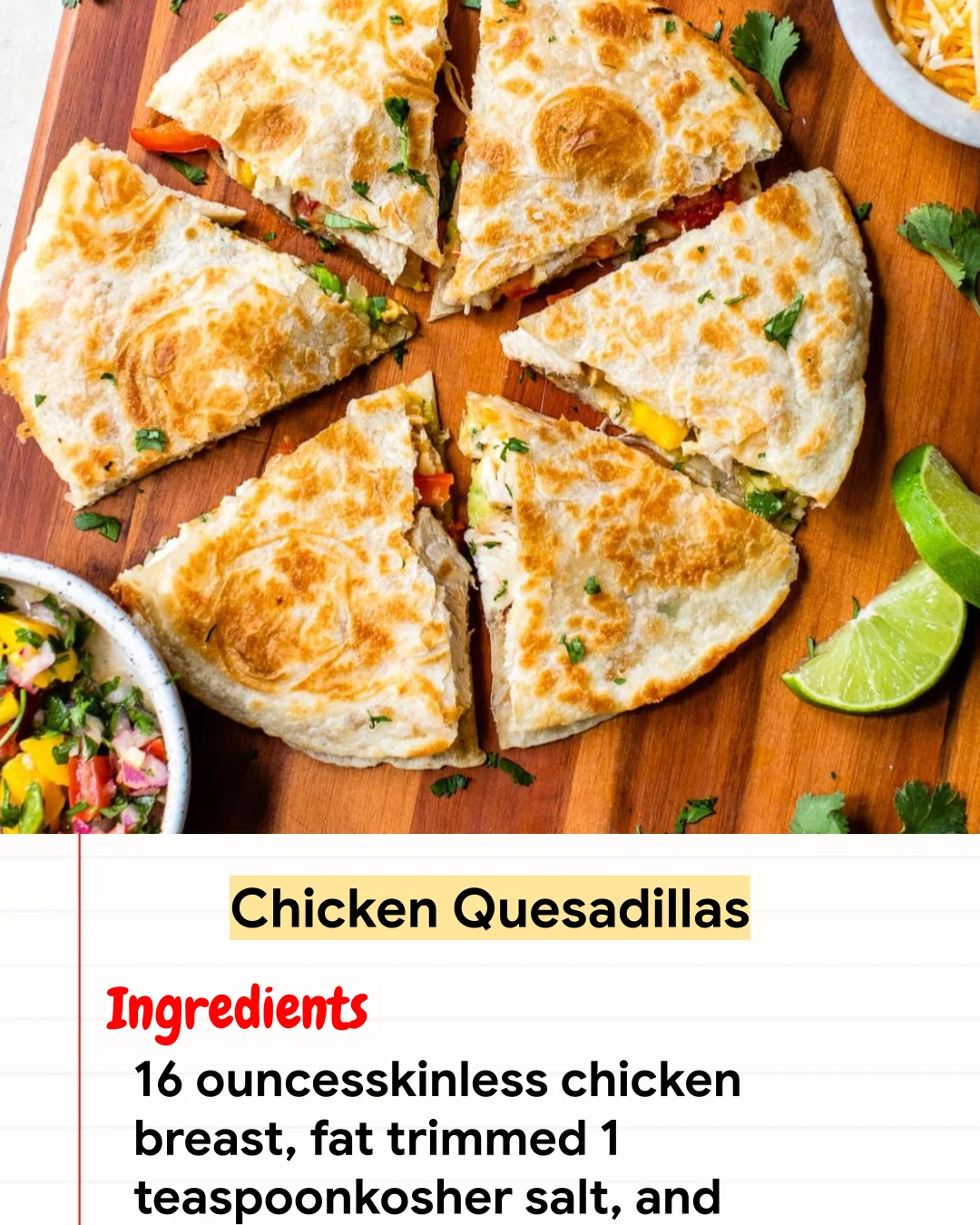 High protein Recipe Chicken Quesadillas