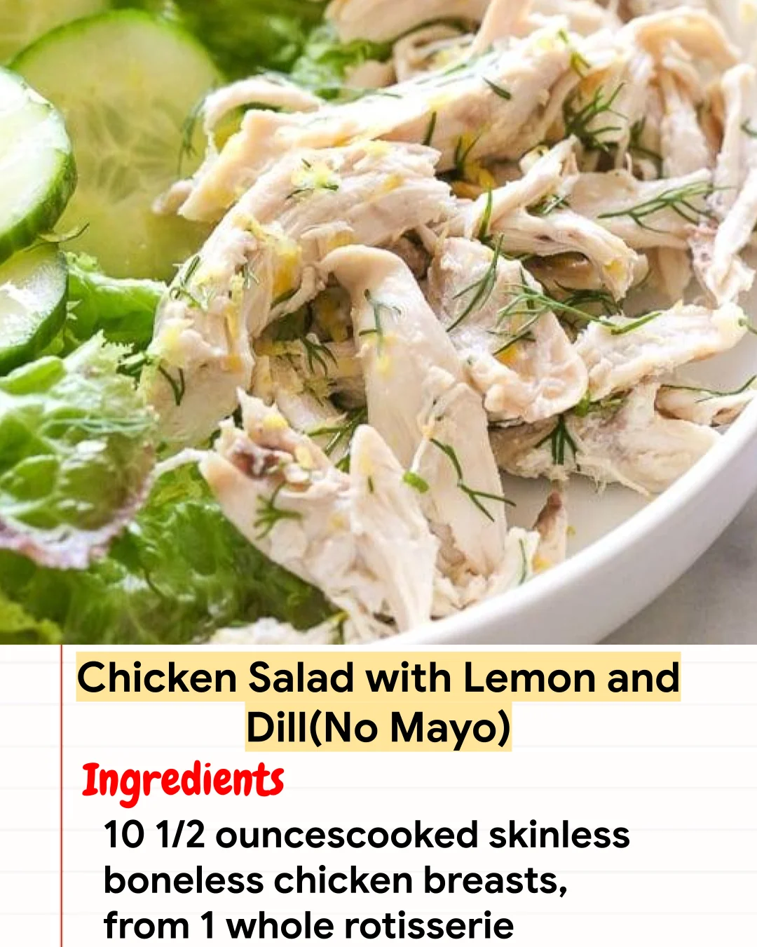 High protein Recipe Chicken Salad with Lemon and Dill(No Mayo)