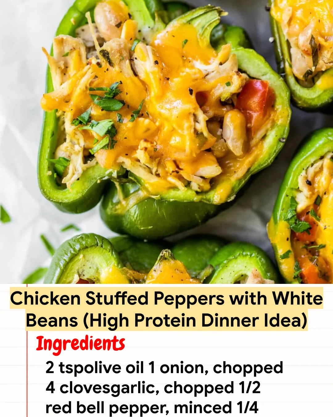 High protein Recipe Chicken Stuffed Peppers with White Beans (High Protein Dinner Idea)