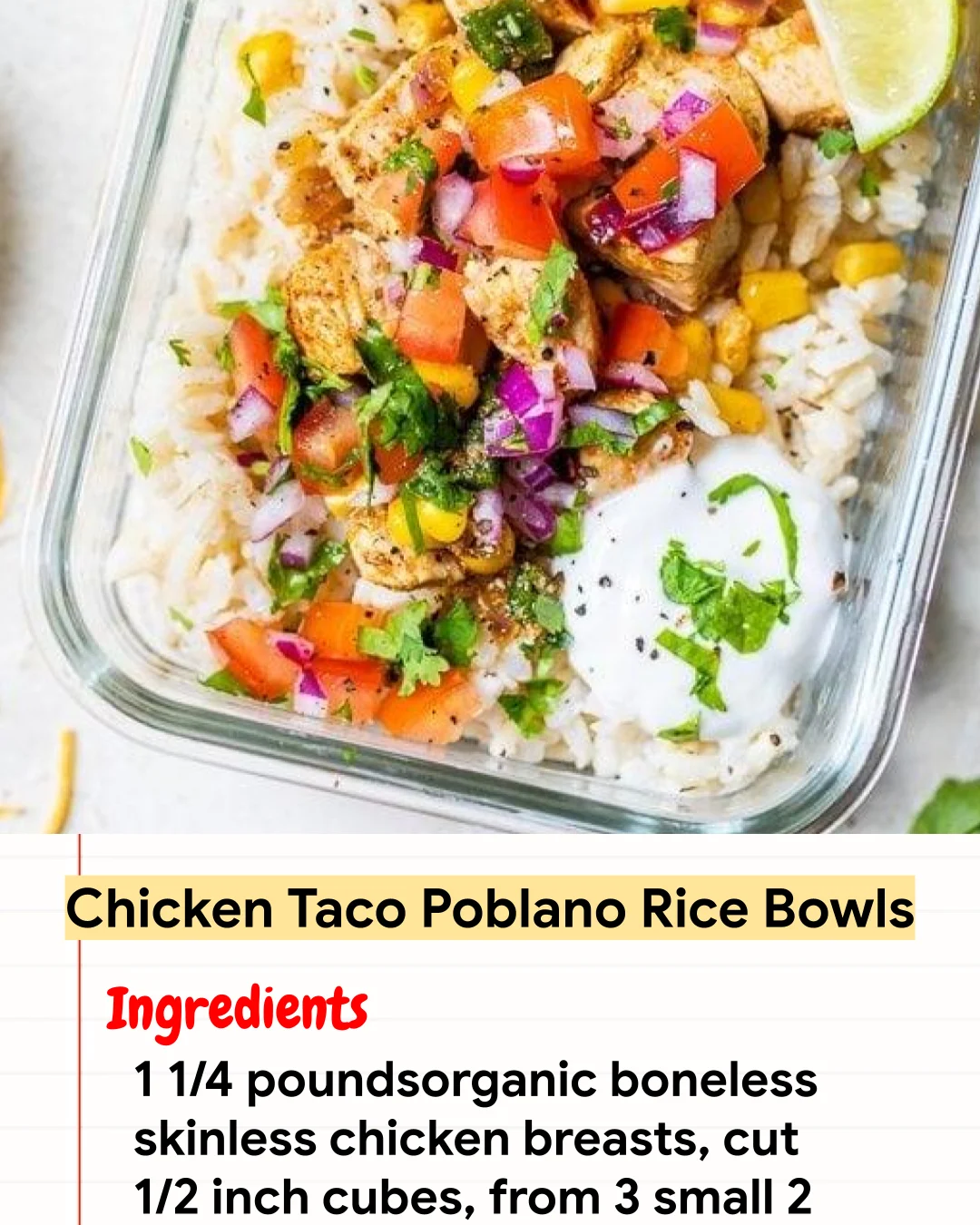 High protein Recipe Chicken Taco Poblano Rice Bowls