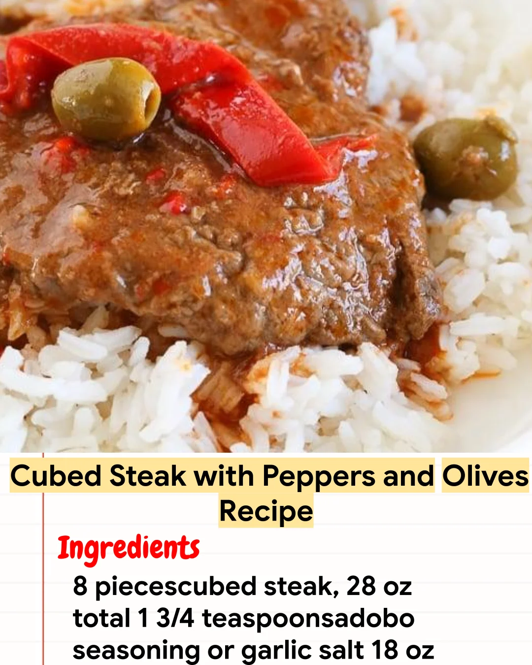 High protein Recipe Cubed Steak with Peppers and Olives Recipe