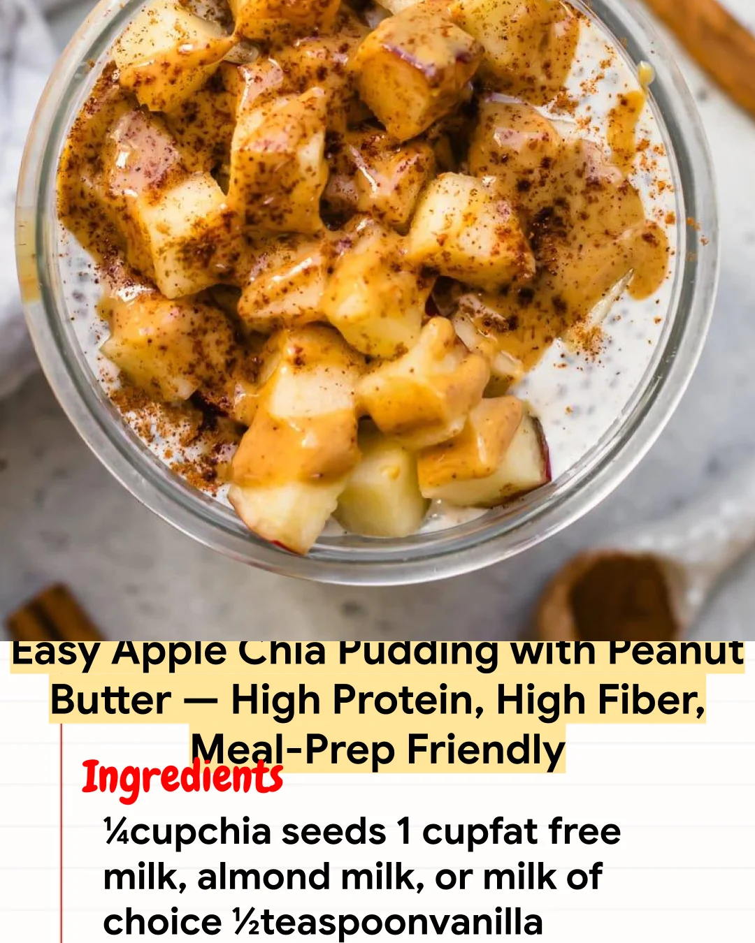 High protein Recipe Easy Apple Chia Pudding with Peanut Butter — High Protein, High Fiber, Meal-Prep Friendly