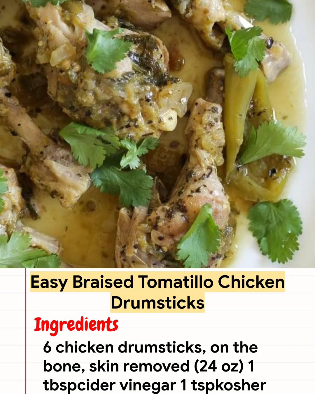 High protein Recipe Easy Braised Tomatillo Chicken Drumsticks