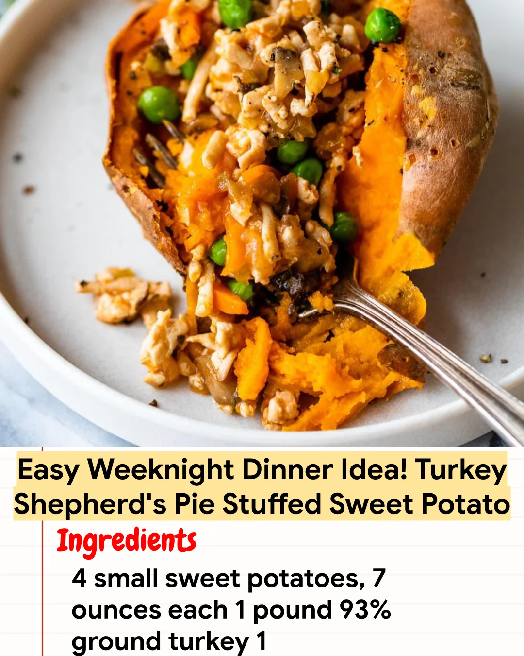 High protein Recipe Easy Weeknight Dinner Idea! Turkey Shepherd’s Pie Stuffed Sweet Potato