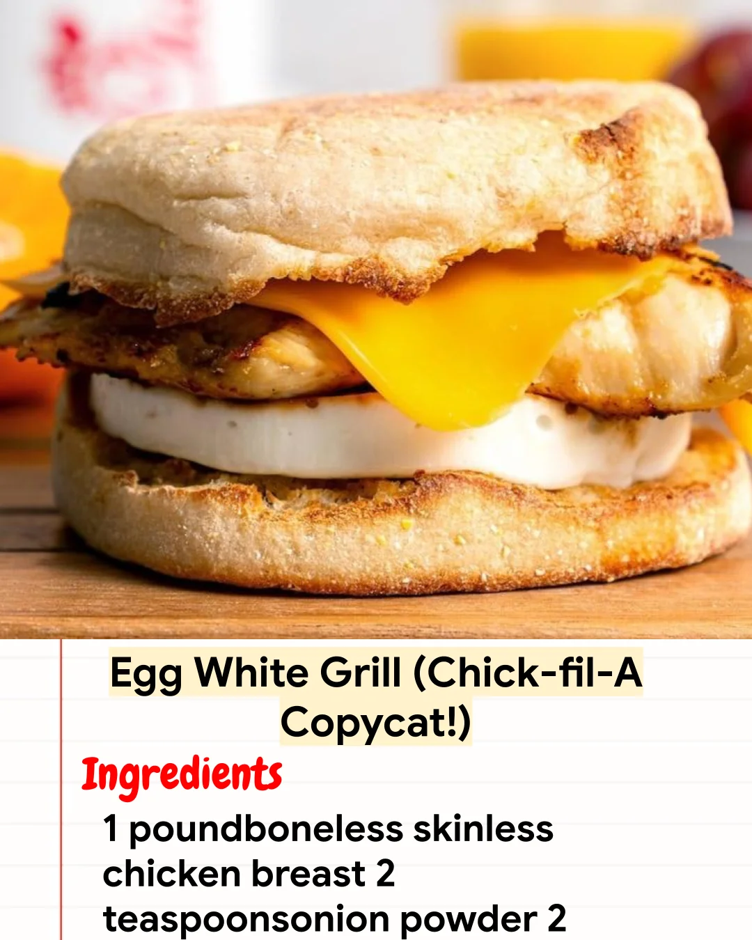 High protein Recipe Egg White Grill (Chick-fil-A Copycat!)