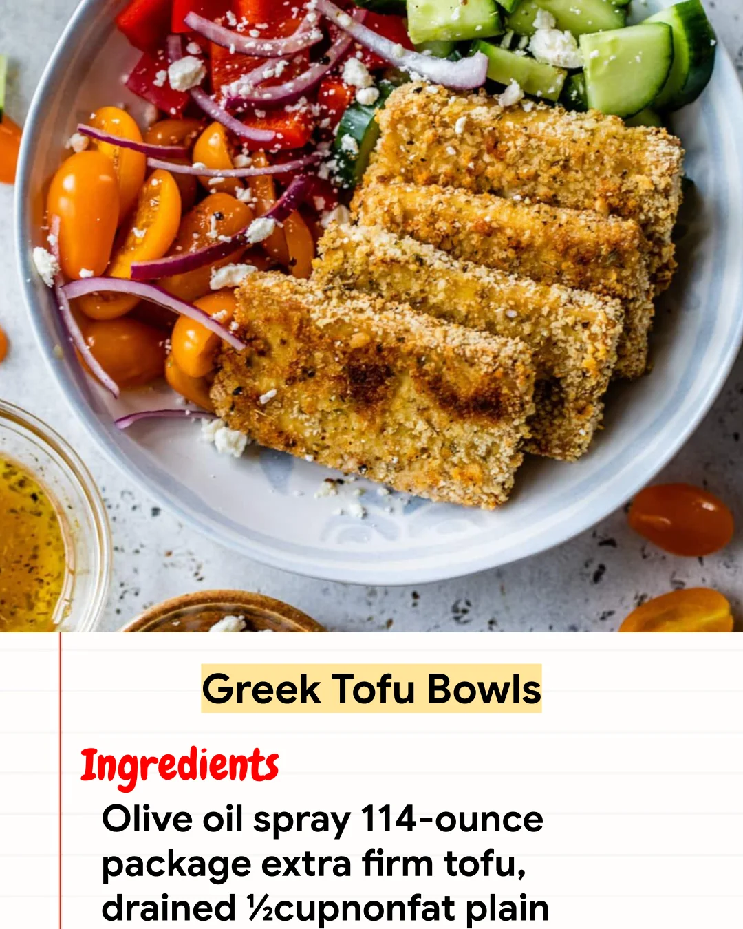 High protein Recipe Greek Tofu Bowls