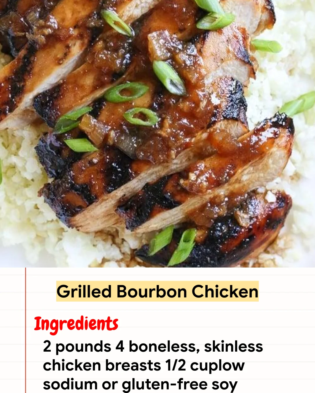 High protein Recipe Grilled Bourbon Chicken