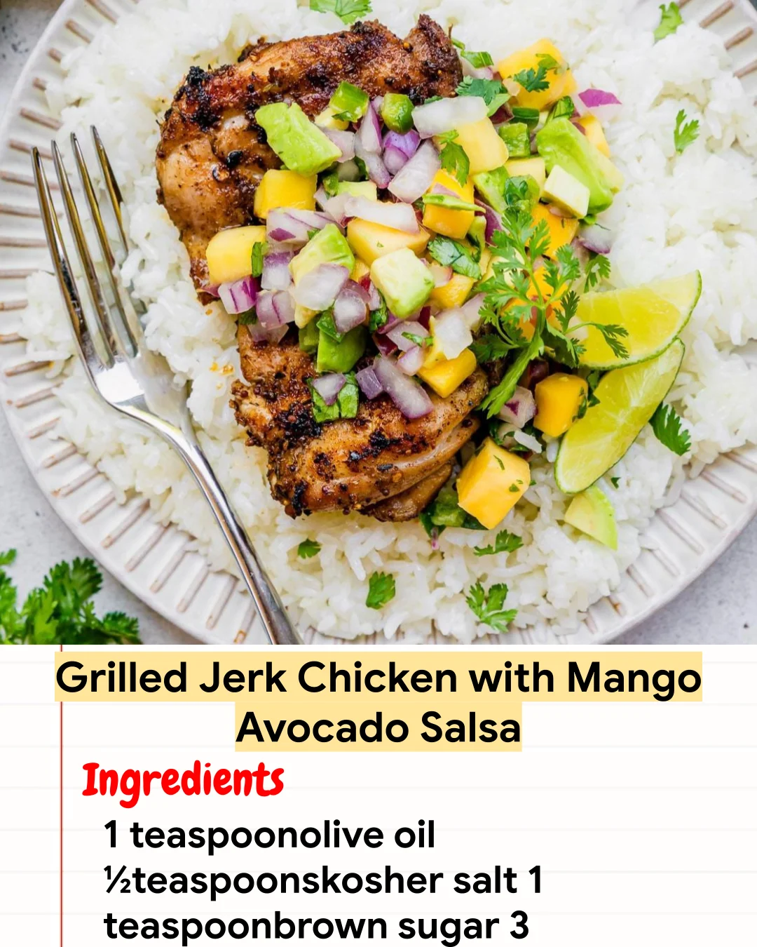 High protein Recipe Grilled Jerk Chicken with Mango Avocado Salsa