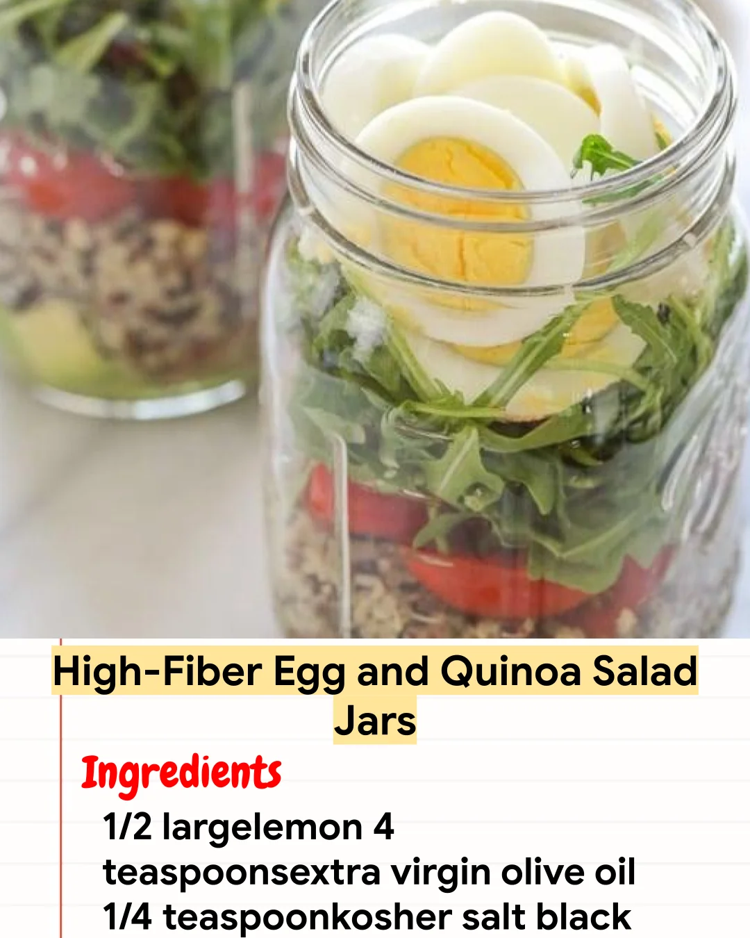 High protein Recipe High-Fiber Egg and Quinoa Salad Jars
