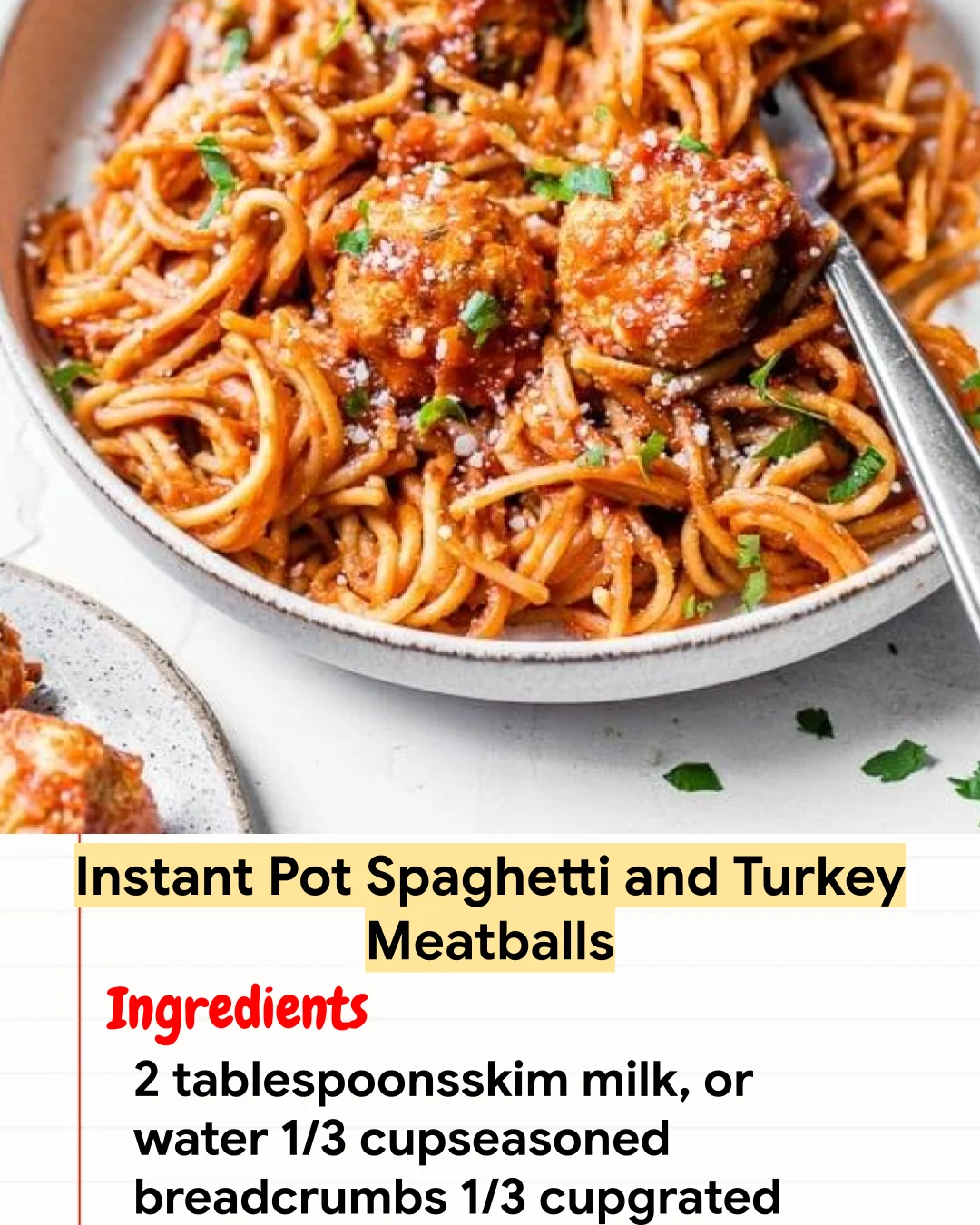 High protein Recipe Instant Pot Spaghetti and Turkey Meatballs