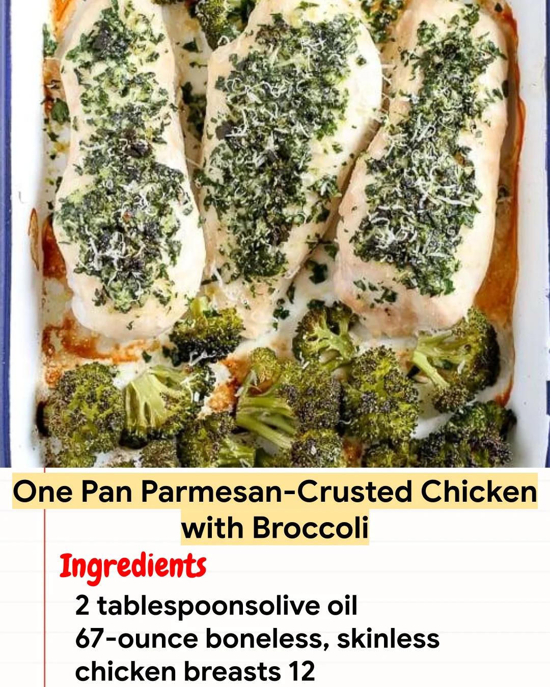 High protein Recipe One Pan Parmesan-Crusted Chicken with Broccoli