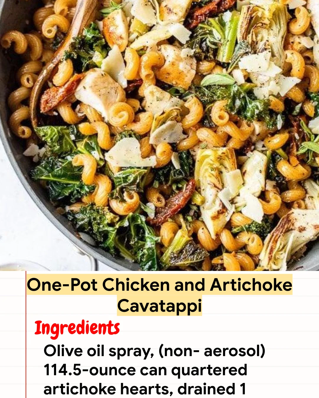 High protein Recipe One-Pot Chicken and Artichoke Cavatappi