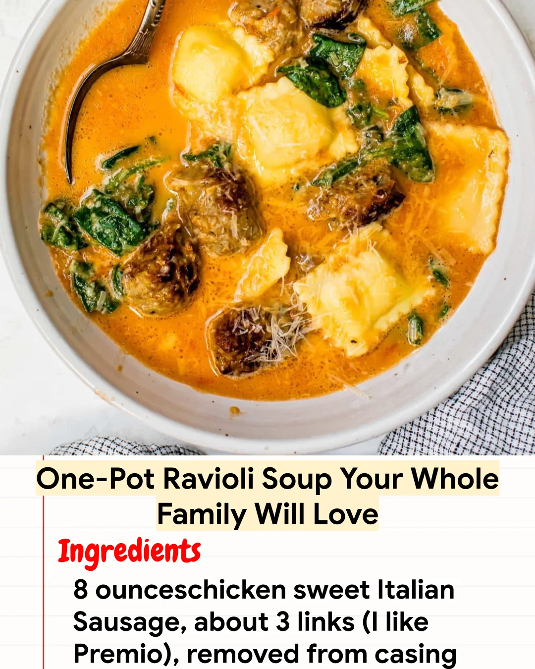 High protein Recipe One-Pot Ravioli Soup Your Whole Family Will Love