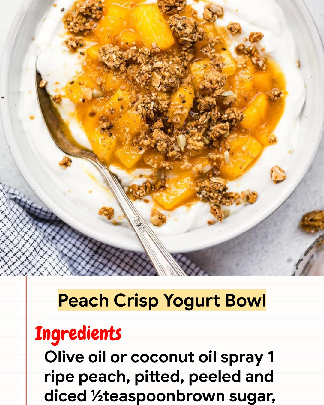 High protein Recipe Peach Crisp Yogurt Bowl
