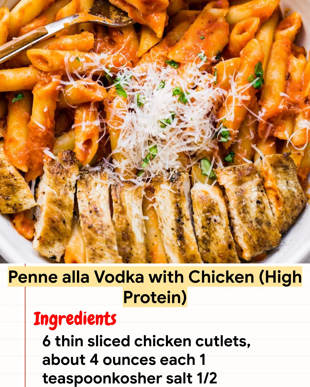High protein Recipe Penne alla Vodka with Chicken (High Protein)