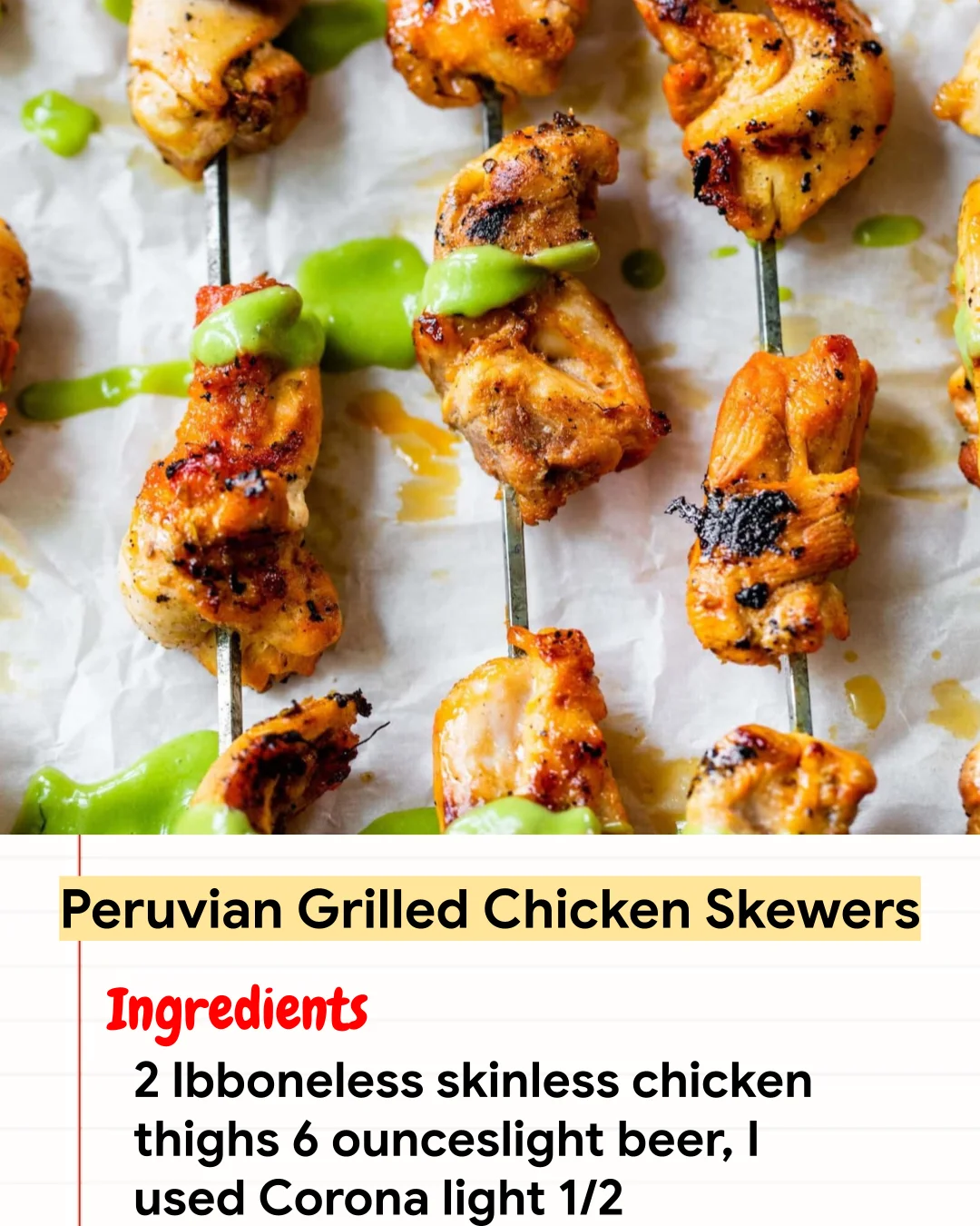 High protein Recipe Peruvian Grilled Chicken Skewers