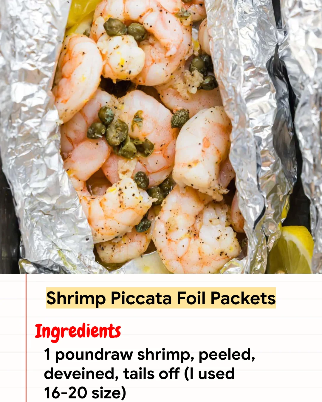 High protein Recipe Shrimp Piccata Foil Packets