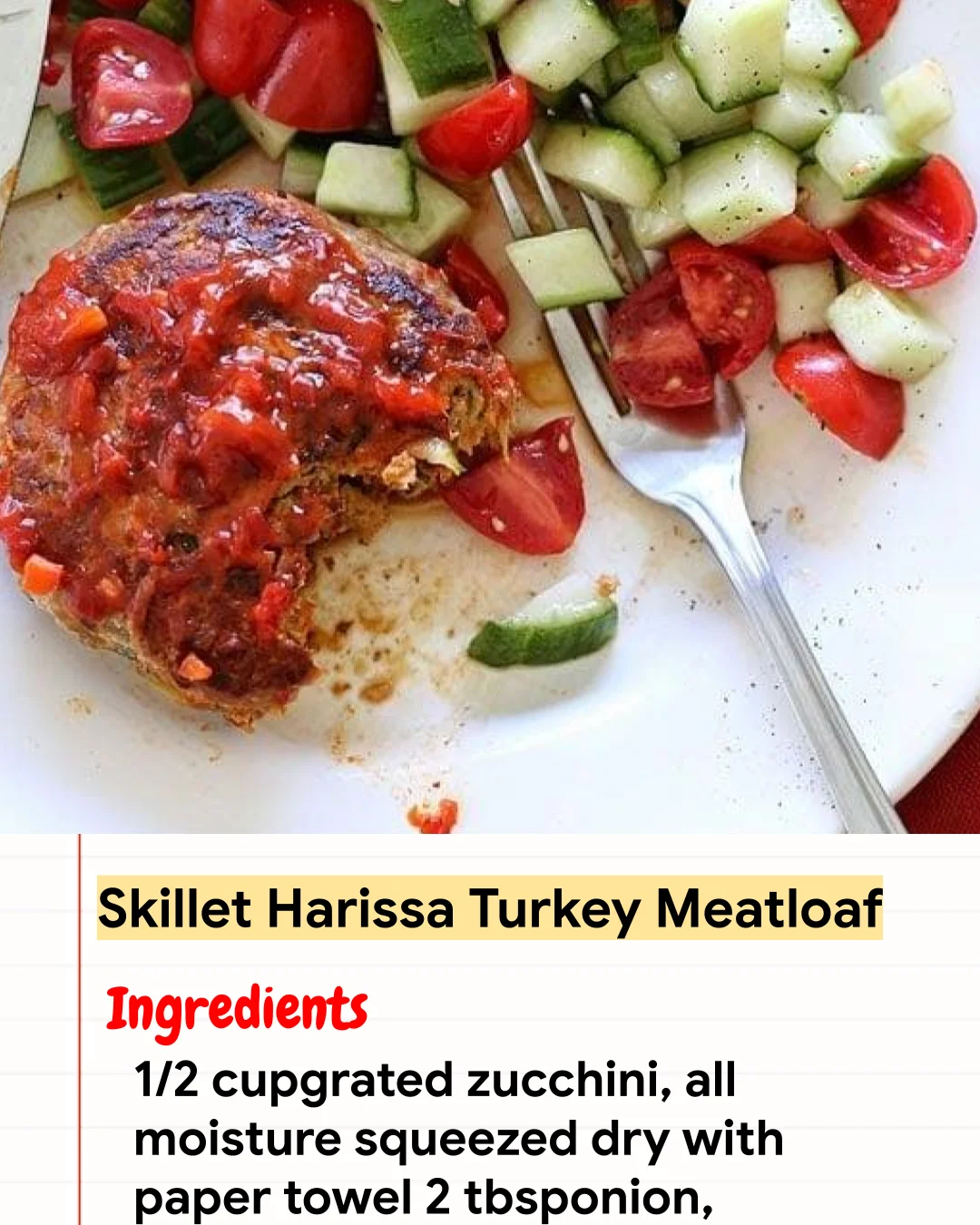 High protein Recipe Skillet Harissa Turkey Meatloaf