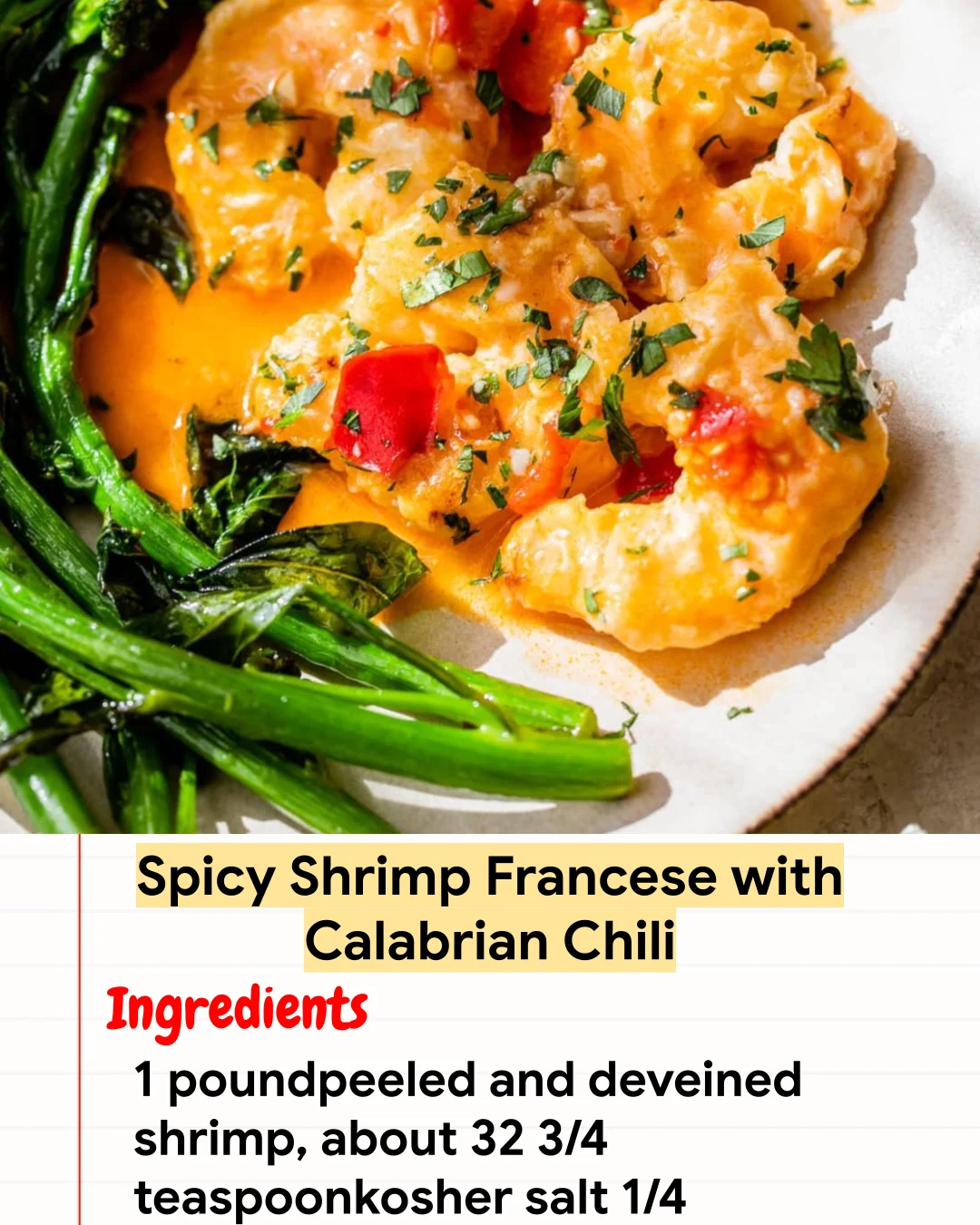 High protein Recipe Spicy Shrimp Francese with Calabrian Chili