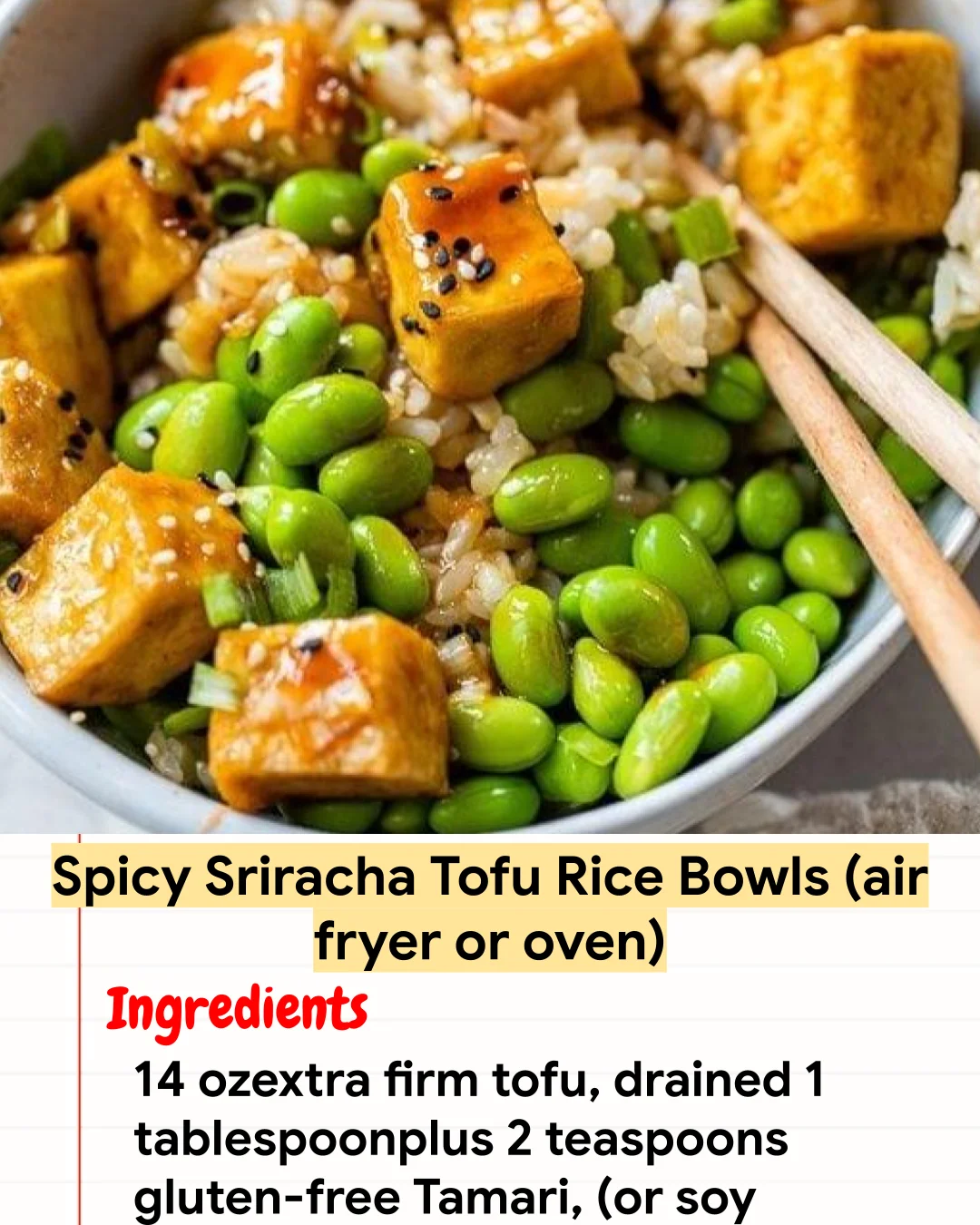 High protein Recipe Spicy Sriracha Tofu Rice Bowls (air fryer or oven)
