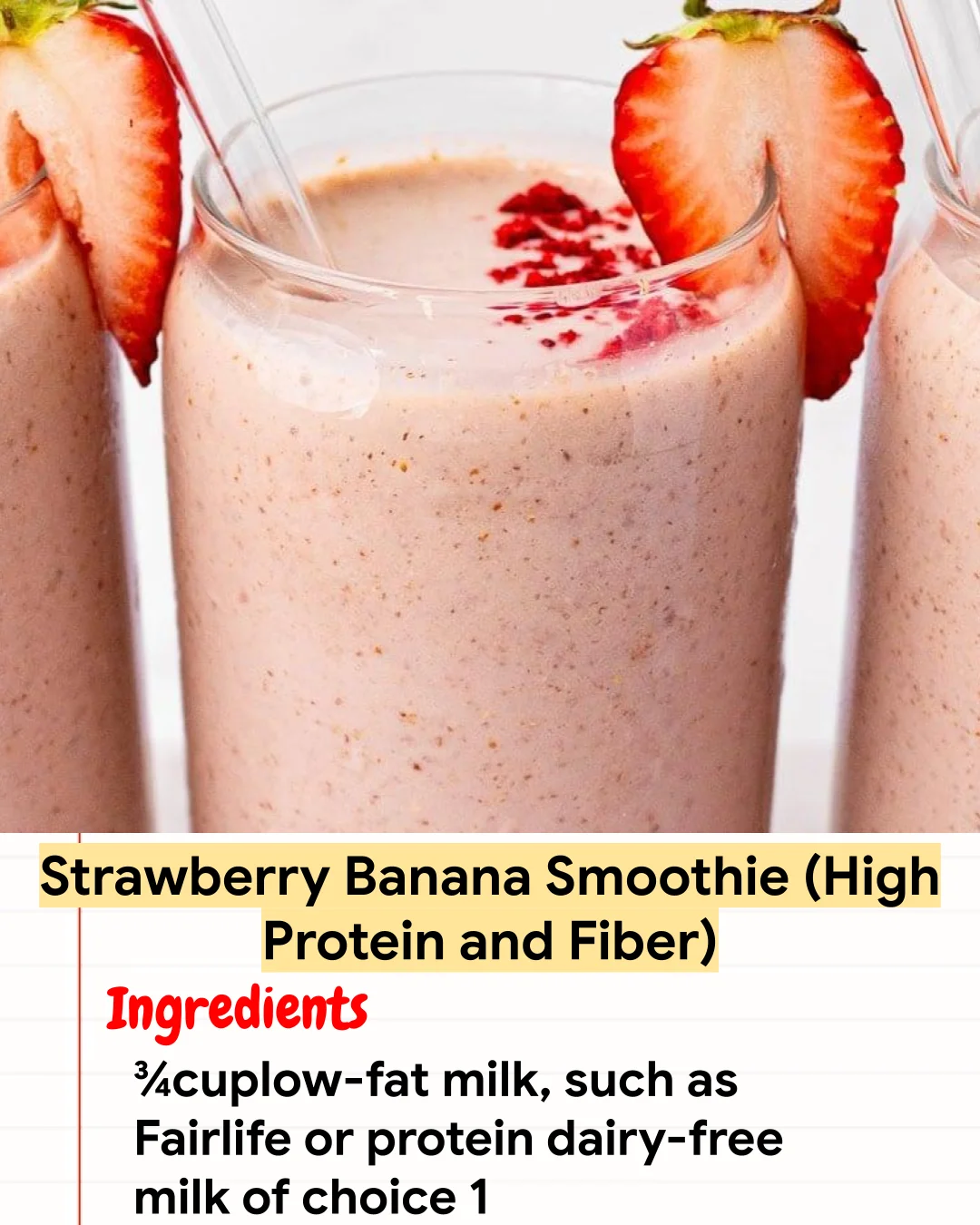 High protein Recipe Strawberry Banana Smoothie (High Protein and Fiber)