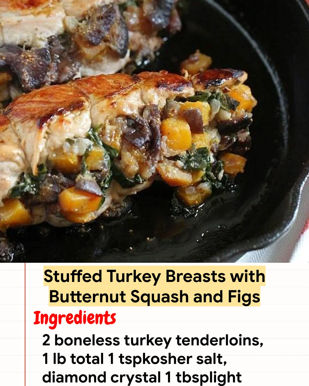 High protein Recipe Stuffed Turkey Breasts with Butternut Squash and Figs