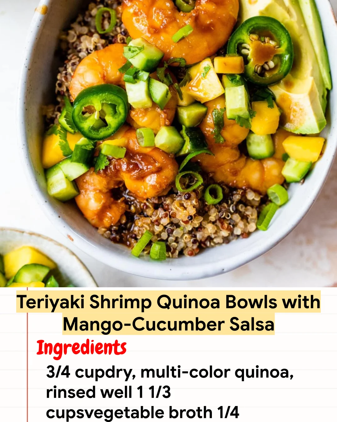 High protein Recipe Teriyaki Shrimp Quinoa Bowls with Mango-Cucumber Salsa