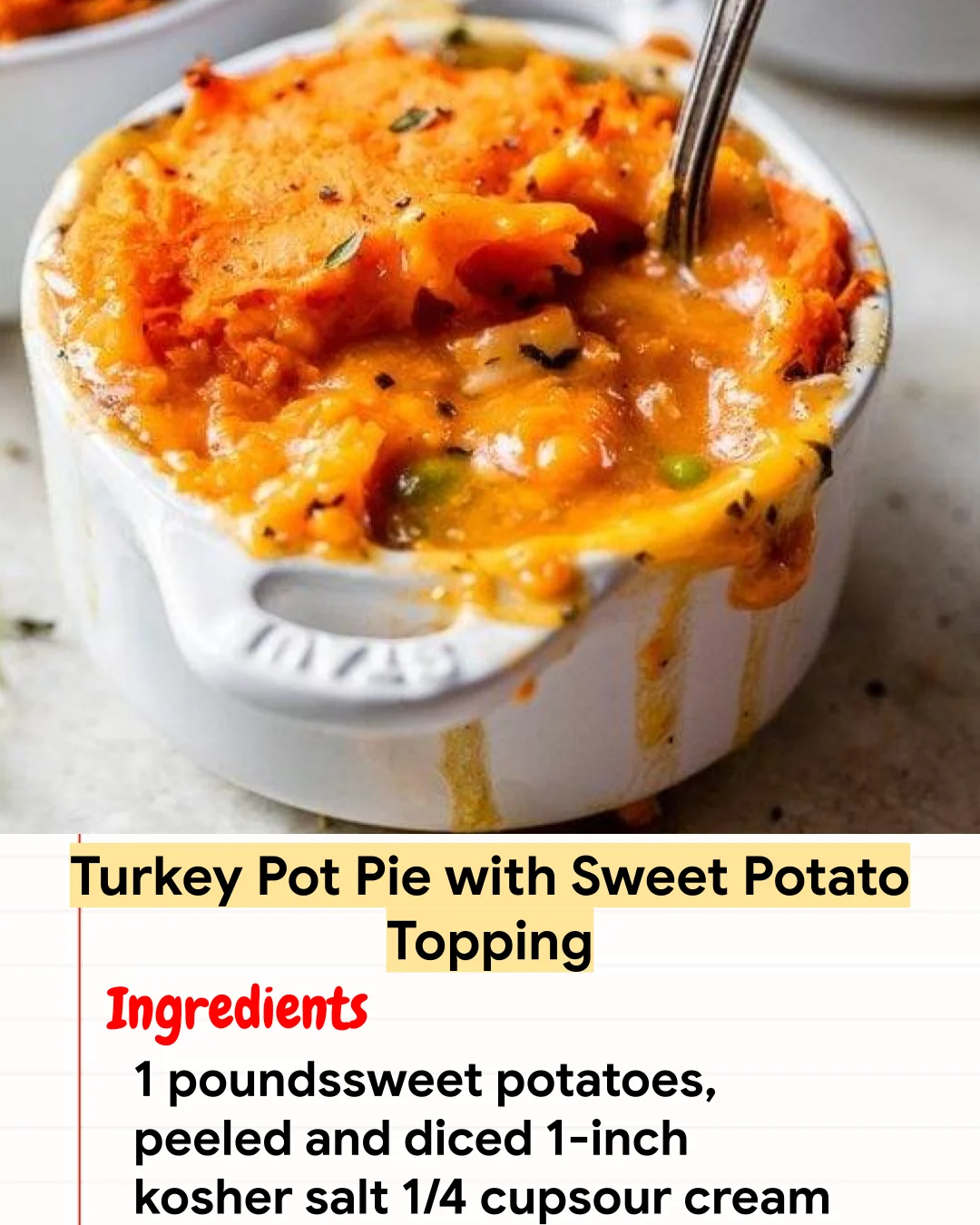 High protein Recipe Turkey Pot Pie with Sweet Potato Topping
