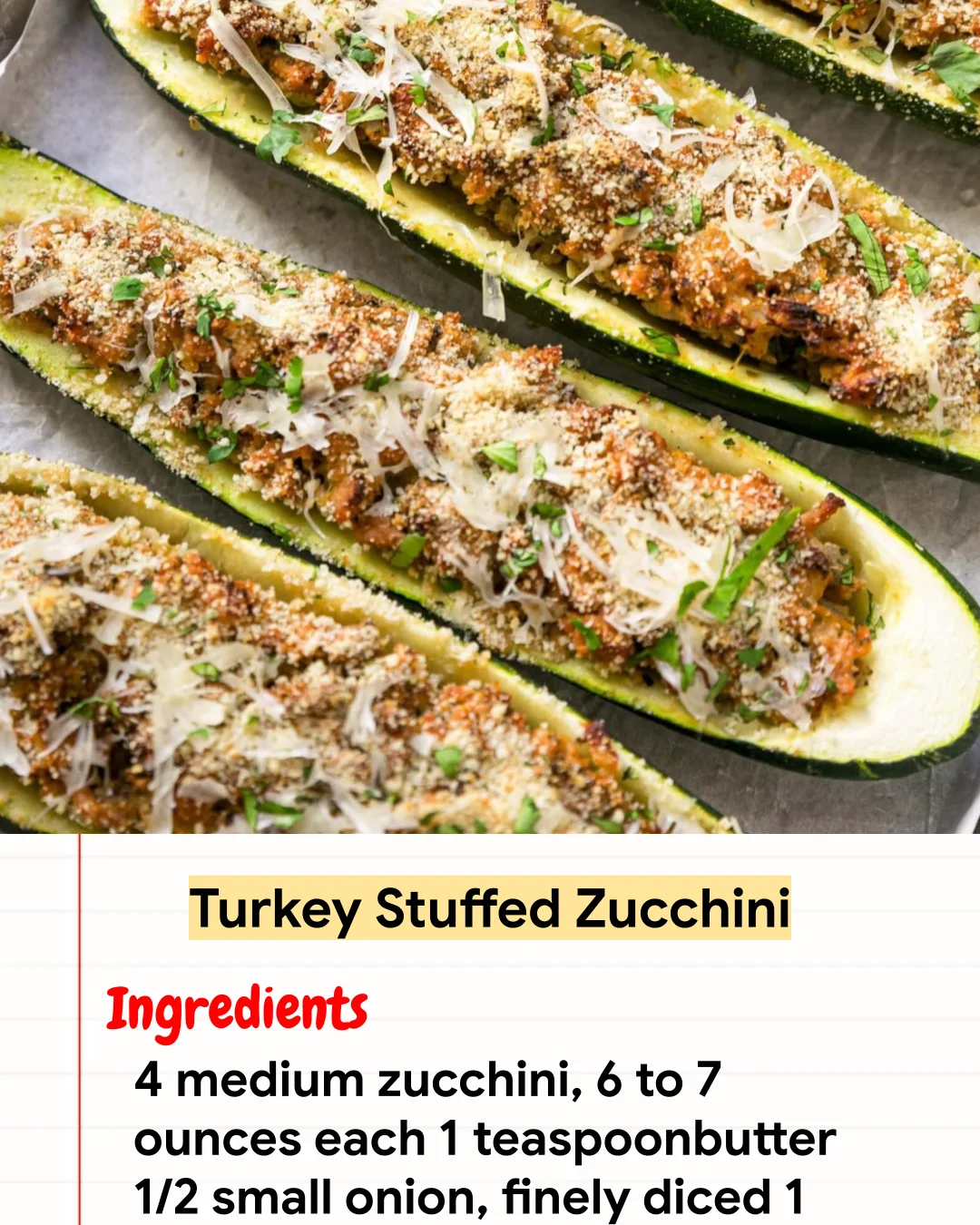 High protein Recipe Turkey Stuffed Zucchini