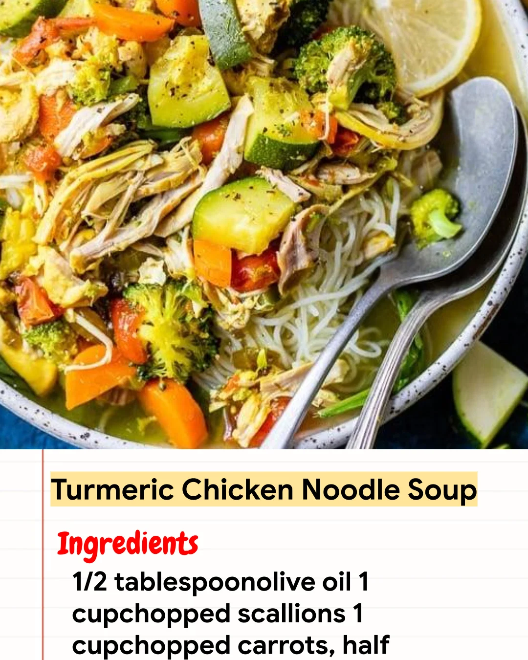 High protein Recipe Turmeric Chicken Noodle Soup