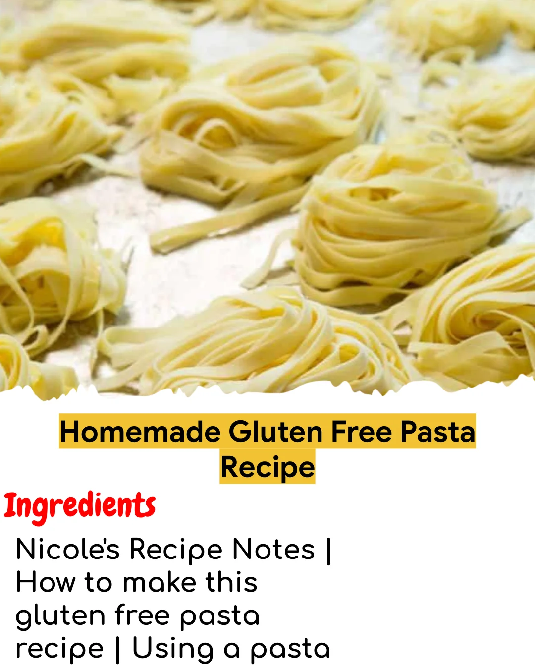 Homemade Gluten Free Pasta Recipe (Meal Prep Friendly)