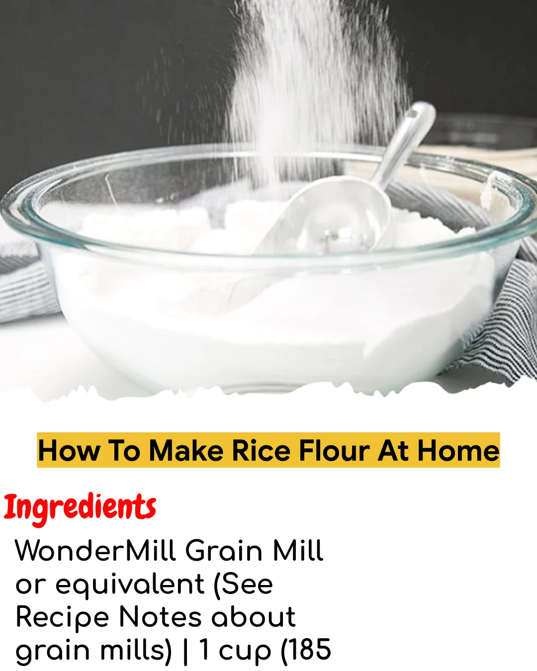 How To Make Rice Flour At Home (Chef-Developed)