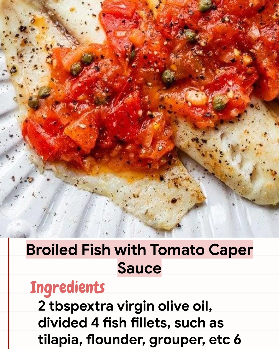 Low Carb Recipe Broiled Fish with Tomato Caper Sauce